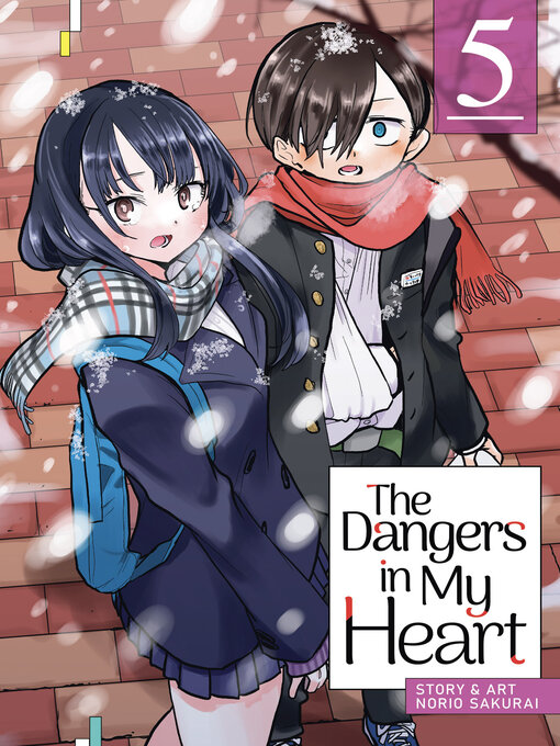 Title details for The Dangers in My Heart, Volume 5 by Norio Sakurai - Available